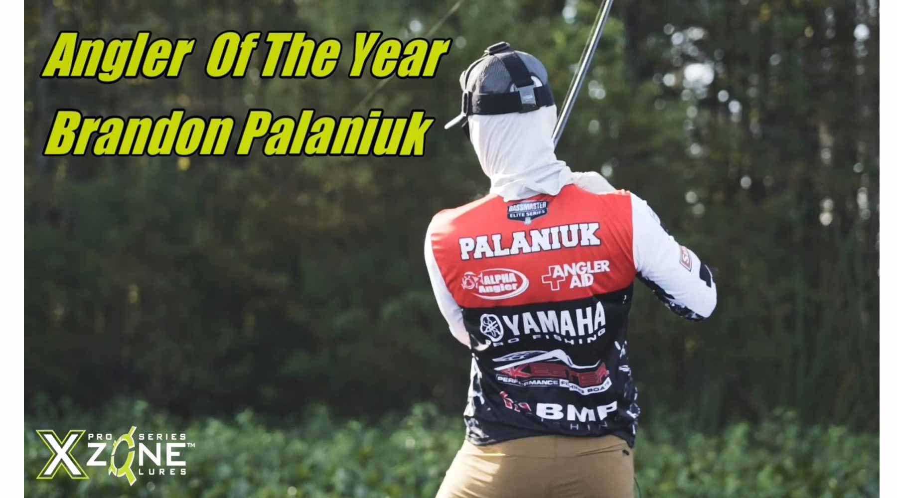 Brandon Palaniuk X Zone Lures Angler of the Year